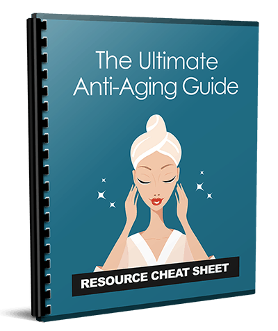 The Ultimate Anti-Aging Guide cheatsheet