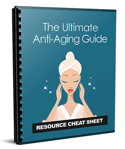 The Ultimate Anti-Aging Guide cheatsheet