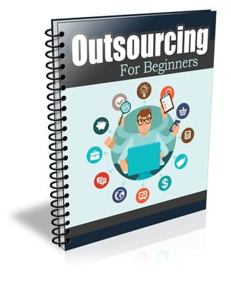 Outsourcing for Beginners PLR Newsletter eCourse