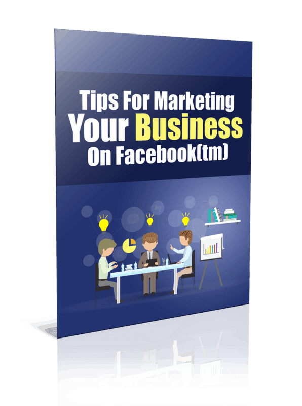 Tips For Marketing Your Business On Facebook PLR Report Resell PLR