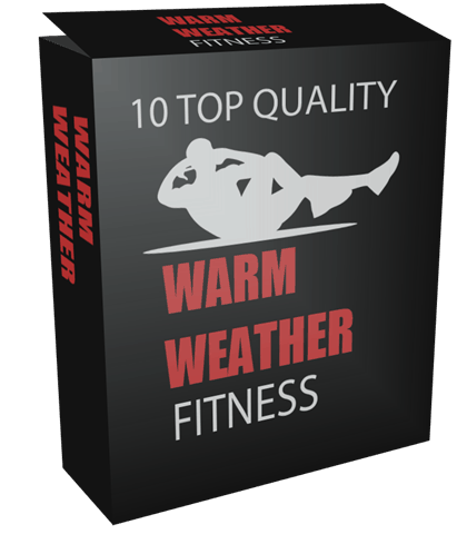 10 Top Quality Warm Weather Fitness PLR Articles