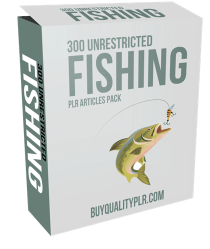 300 Unrestricted Fishing PLR Articles Pack