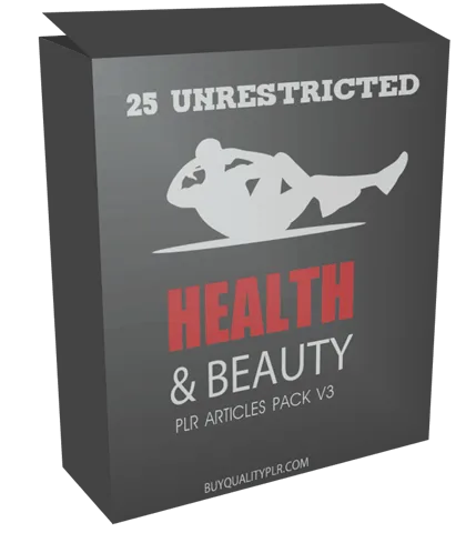 25 UNRESTRICTED HEALTH AND BEAUTY PLR ARTICLES PACK V3
