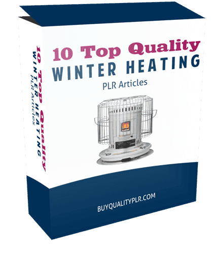 10 Top Quality Winter Heating PLR Articles