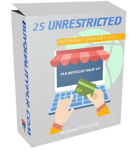 25 Unrestricted Internet Marketing PLR Articles Pack V7