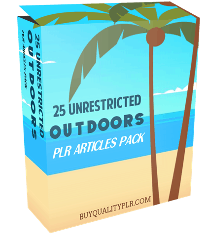 25 Unrestricted Outdoors PLR Articles Pack