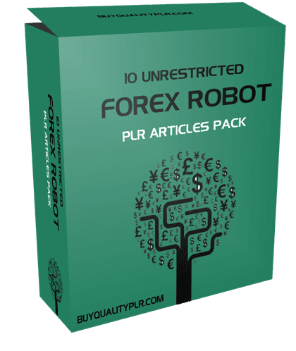 10 UNRESTRICTED FOREX ROBOT PLR ARTICLES PACK