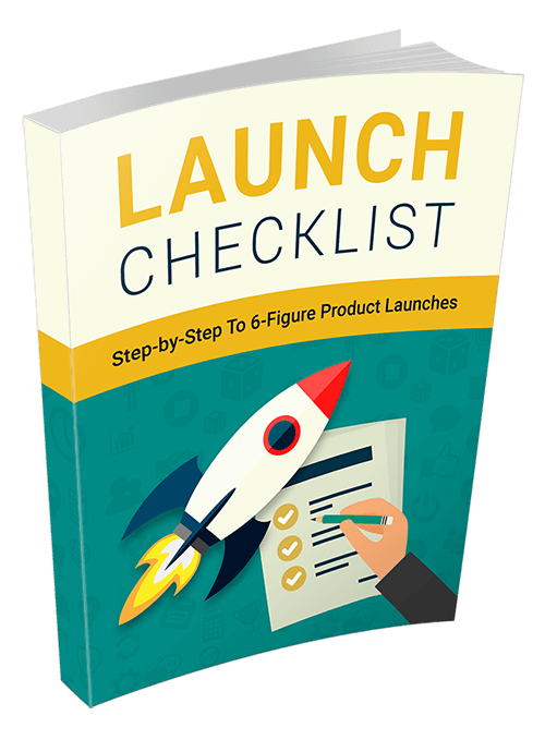 Launch Checklist Ebook With Master Resell Rights