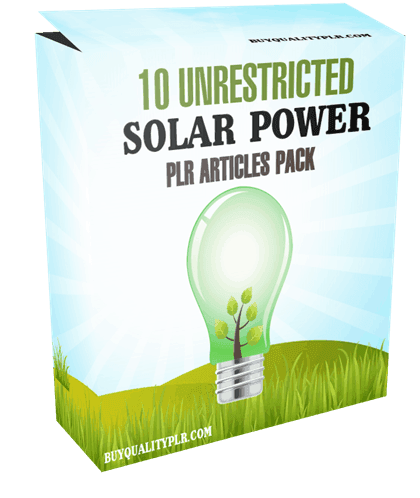 10 Unrestricted Solar Power For Homes PLR Articles Pack