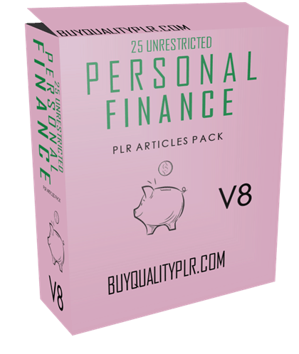 25 Unrestricted Personal Finance PLR Articles Pack V8