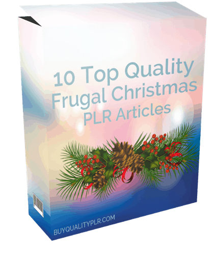 10 Top Quality Frugal Christmas PLR Articles
