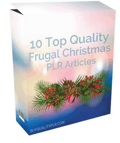 10 Top Quality Frugal Christmas PLR Articles