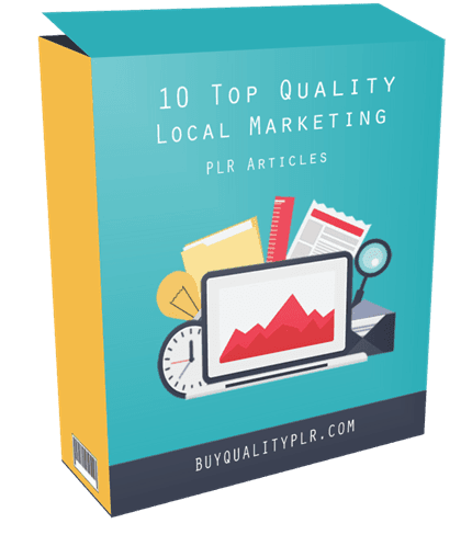 10 Top Quality Local Marketing PLR Articles