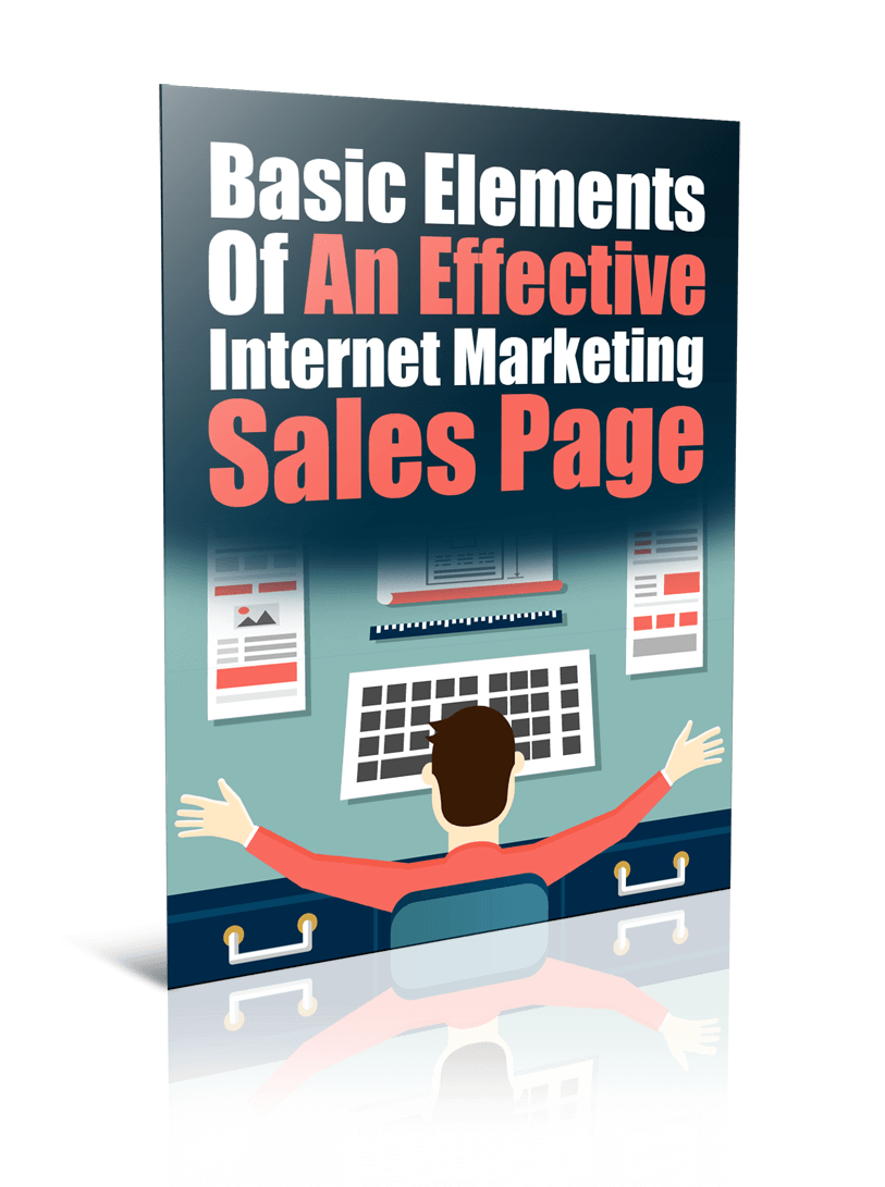 Elements Of An Effective Internet Marketing Sales Page PLR Report Resell PLR