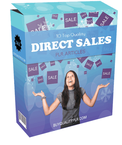 10 Top Quality Direct Sales PLR Articles