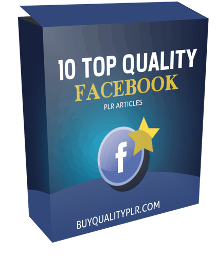 10 Top Quality Facebook PLR Articles Pack