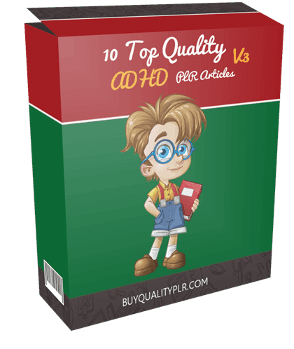 10 Top Quality ADHD PLR Articles V3