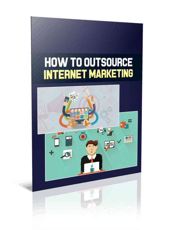 How To Outsource Internet Marketing PLR Report Resell PLR