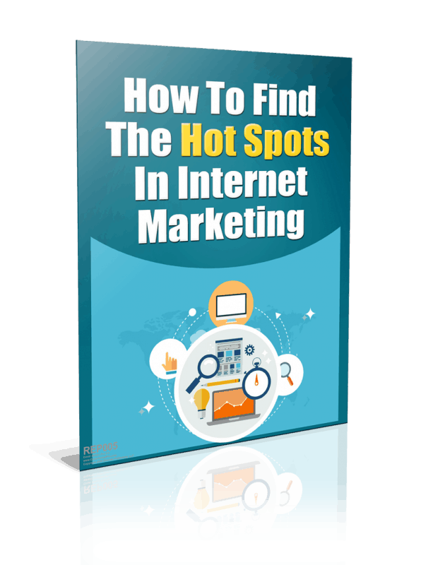 How To Find The Hot Spots In Internet Marketing PLR Report Resell PLR