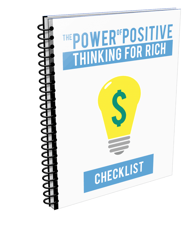 The Power of Positive Thinking For Rich Checklist