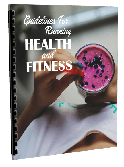 Guidelines for Running for Health and Fitness PLR Report