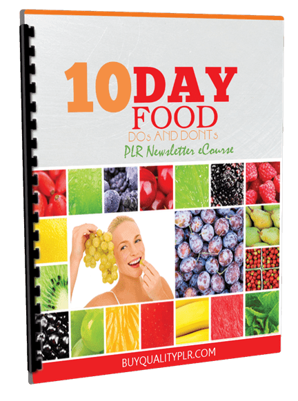 Top Quality 10 Day Food Dos and Donts PLR Newsletter eCourse