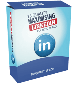 15 Quality Maximising LinkedIn PLR Articles Pack | LinkedIn PLR Content