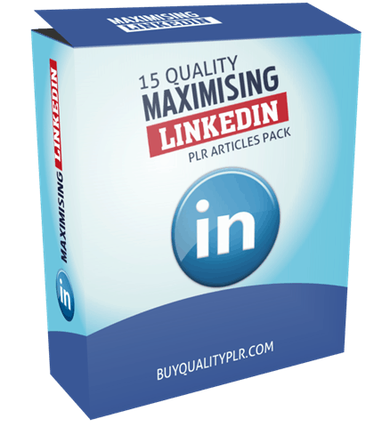 15 Quality Maximizing LinkedIn PLR Articles Pack