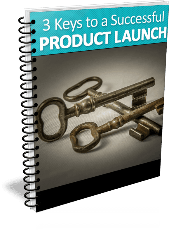 3 Keys to a Successful Product Launch Report with Personal Use Rights