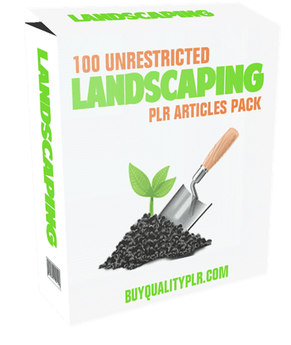 100 Unrestricted Landscaping PLR Articles Pack