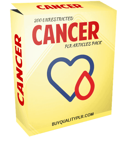 200 Unrestricted Cancer PLR Articles Pack