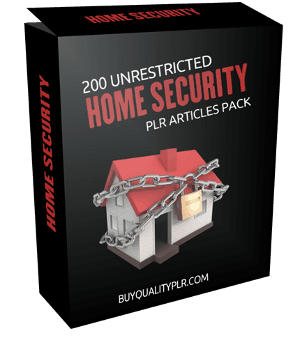 200 Unrestricted Home Security PLR Articles Pack