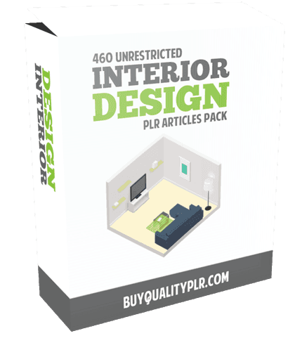 460 Unrestricted Interior Design PLR Articles Pack