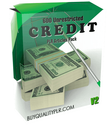 600 Unrestricted Credit PLR Articles Pack V2