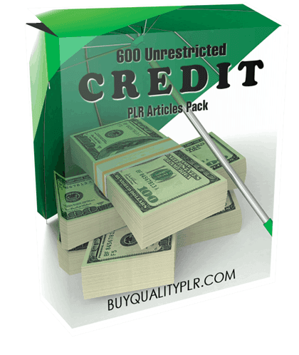 600 Unrestricted Credit PLR Articles Pack