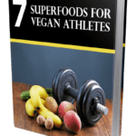 7 Superfoods For Vegan Athletes Lead Magnet