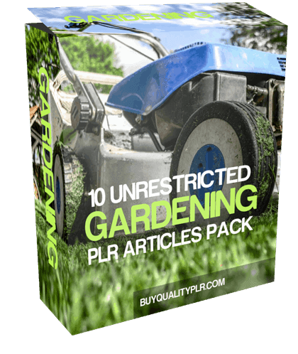 10 Unrestricted Gardening PLR Articles Pack