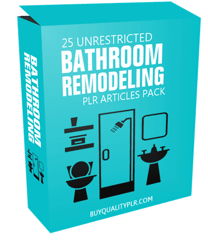 25 Unrestricted Bathroom Remodeling PLR Articles Pack