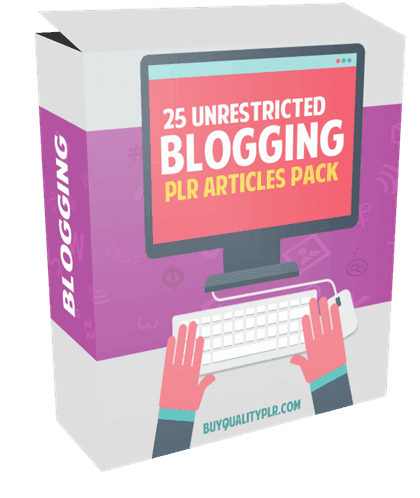 25 Unrestricted Blogging PLR Articles Pack