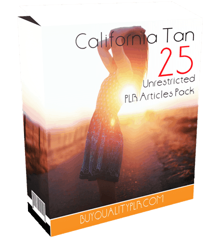 25 Unrestricted California Tan PLR Articles Pack