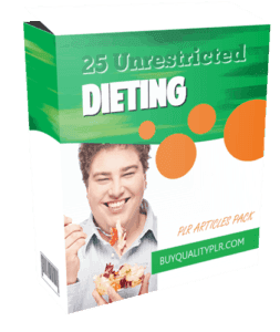 25 Unrestricted Dieting PLR Articles Pack