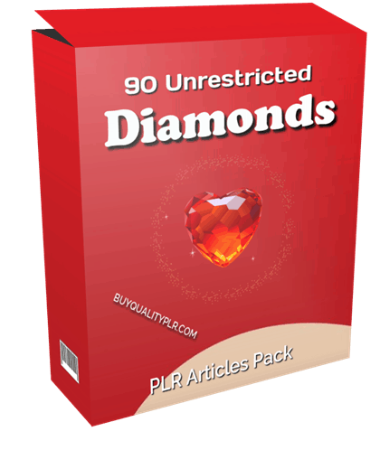90 Unrestricted Diamonds PLR Articles Pack