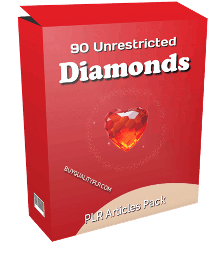 90 Unrestricted Diamonds PLR Articles Pack