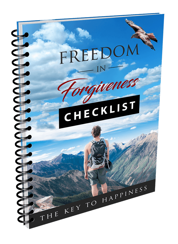 Freedom In Forgiveness Checklist Freedom In Forgiveness Checklist