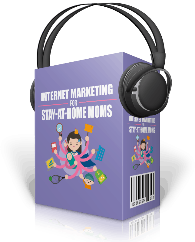 Internet Marketing for Stay-at-Home Moms Audios with Master Resell Rights