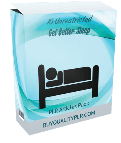 10 Unrestricted Get Better Sleep PLR Articles Pack