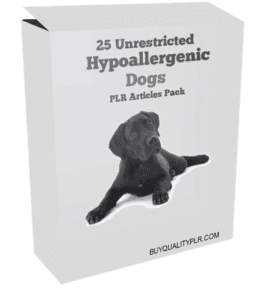 25 Unrestricted Hypoallergenic Dogs PLR Articles Pack | PLR Articles