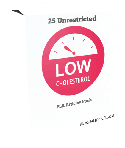 25 Unrestricted Low Cholesterol PLR Articles Pack