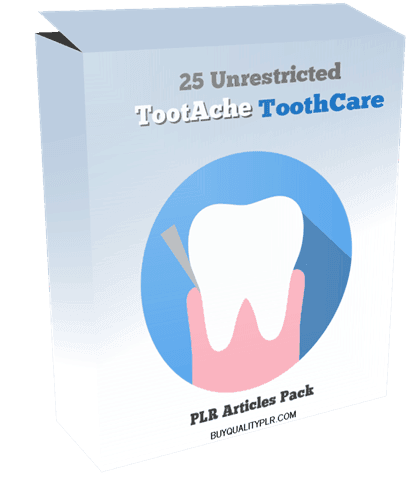 25 Unrestricted TootAche ToothCare PLR Articles Pack