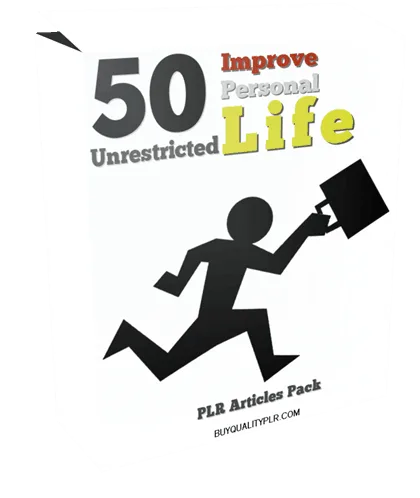 50 Unrestricted Improve Personal Life PLR Articles Pack